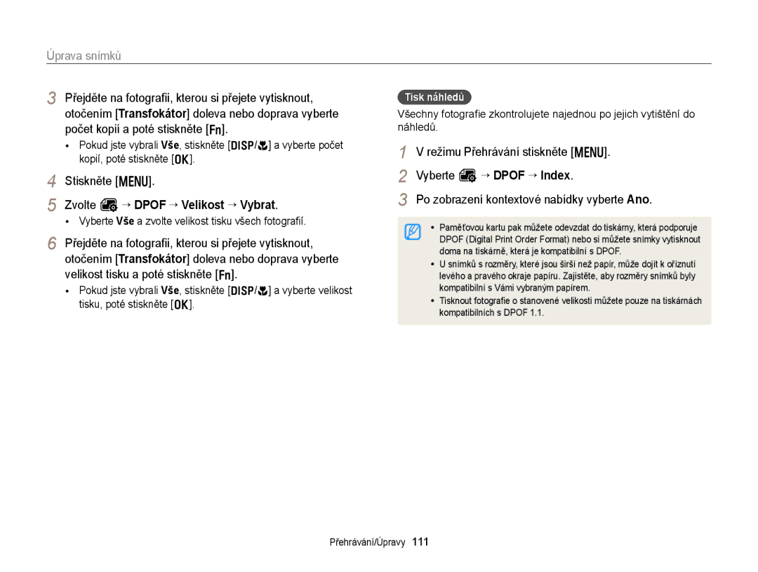 Samsung EC-EX2FZZBPBE3, EC-EX2FZZBPWE3 manual Zvolte O “ Dpof “ Velikost “ Vybrat, Tisk náhledů 