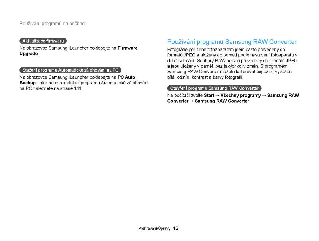 Samsung EC-EX2FZZBPBE3, EC-EX2FZZBPWE3 manual Používání programu Samsung RAW Converter, Aktualizace ﬁrmwaru 