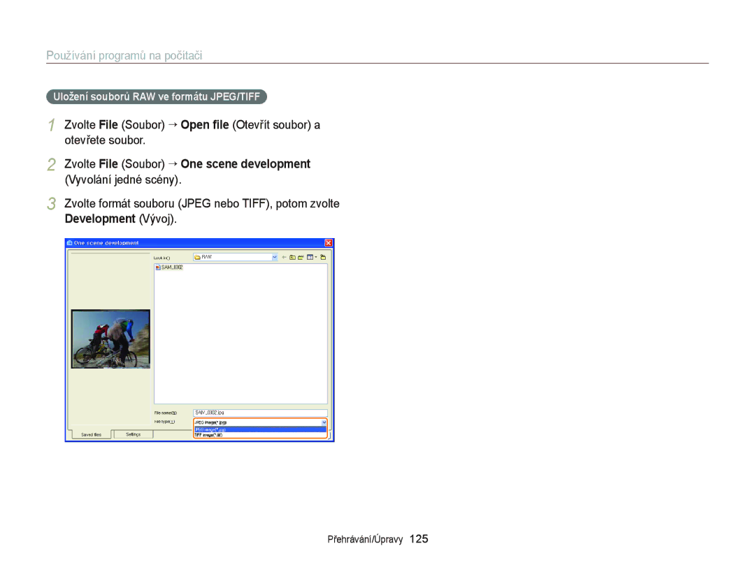 Samsung EC-EX2FZZBPBE3, EC-EX2FZZBPWE3 manual Uložení souborů RAW ve formátu JPEG/TIFF 