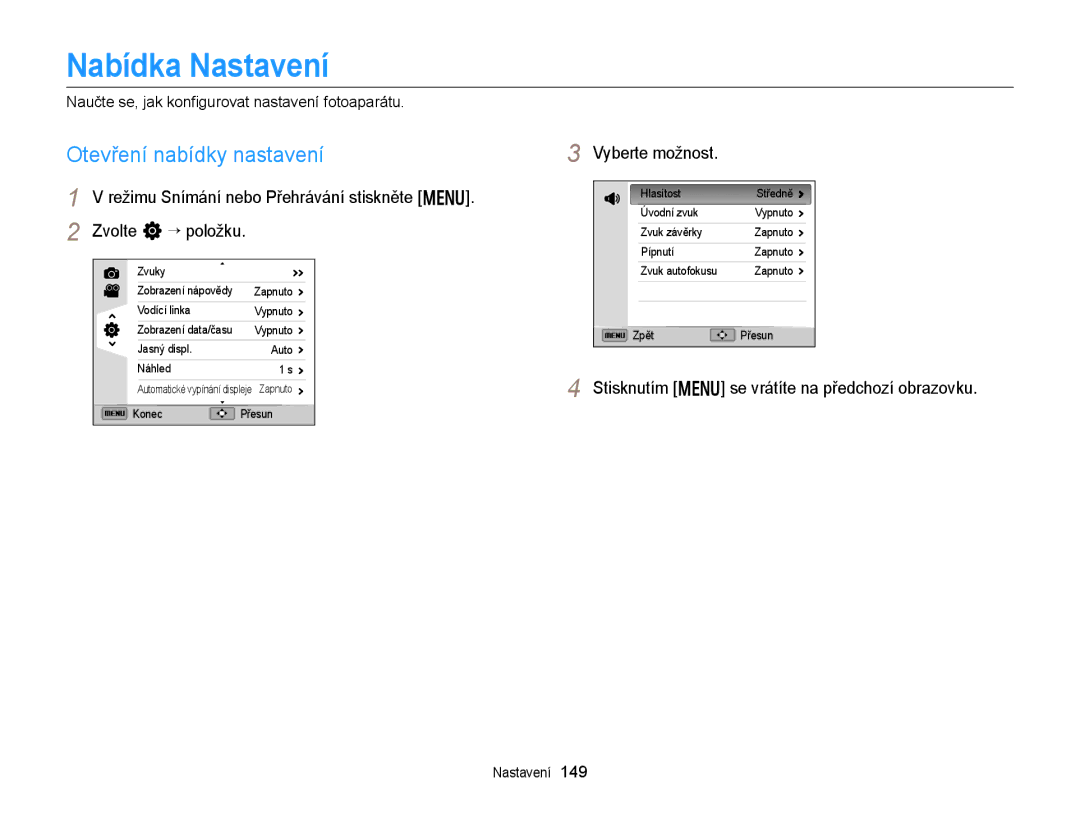 Samsung EC-EX2FZZBPBE3 manual Nabídka Nastavení, Otevření nabídky nastavení, Stisknutím m se vrátíte na předchozí obrazovku 