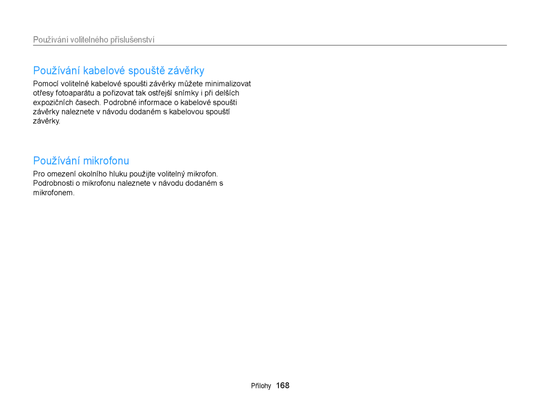 Samsung EC-EX2FZZBPWE3 manual Používání kabelové spouště závěrky, Používání mikrofonu, Používání volitelného příslušenství 