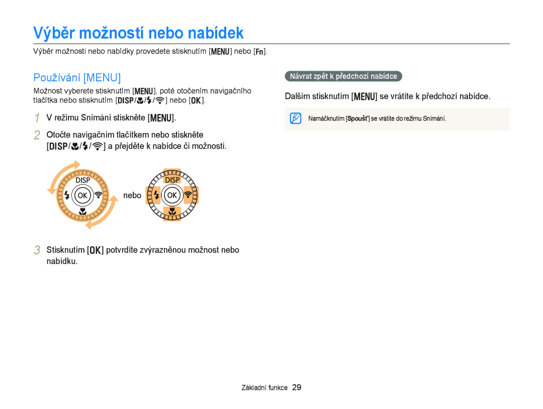 Samsung EC-EX2FZZBPBE3 Výběr možností nebo nabídek, Používání Menu, Dalším stisknutím m se vrátíte k předchozí nabídce 