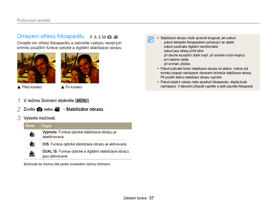 Samsung EC-EX2FZZBPBE3 manual Omezení otřesů fotoaparátu p a h M g, Režimu Snímání stiskněte m, Před korekcí Po korekci 