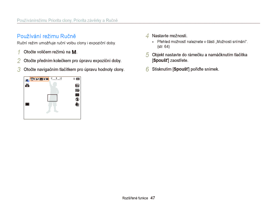 Samsung EC-EX2FZZBPBE3, EC-EX2FZZBPWE3 manual Používání režimu Ručně, Otočte voličem režimů na M 