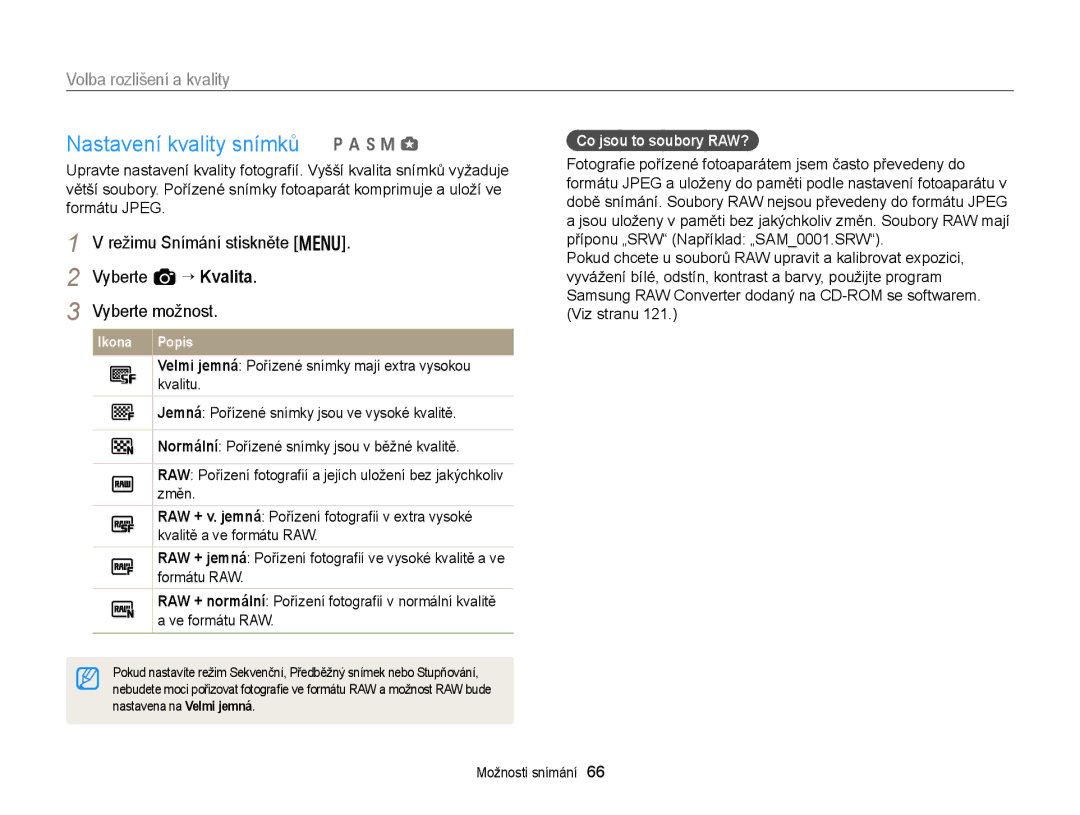 Samsung EC-EX2FZZBPWE3 manual Nastavení kvality snímků p a h M g, Volba rozlišení a kvality, Co jsou to soubory RAW? 