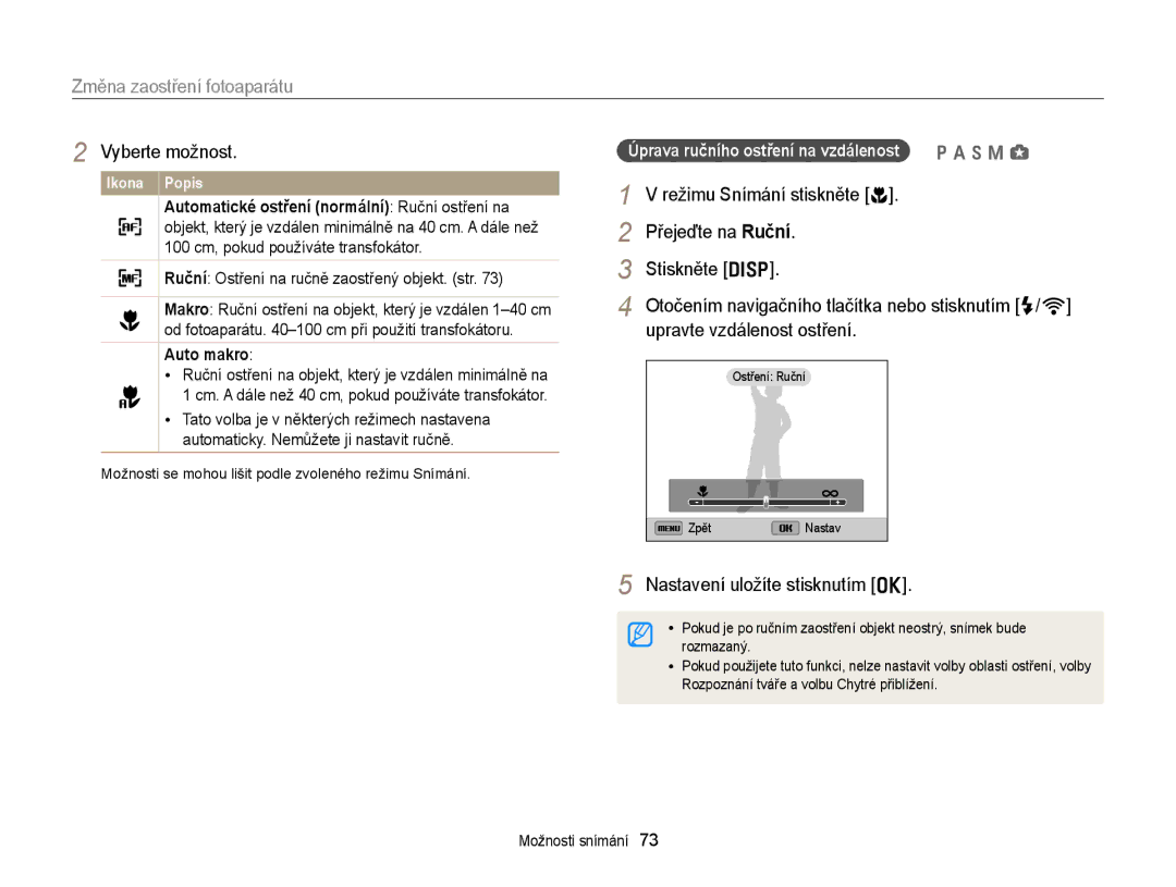 Samsung EC-EX2FZZBPBE3 Změna zaostření fotoaparátu, Přejeďte na Ruční Stiskněte D, Upravte vzdálenost ostření, Auto makro 