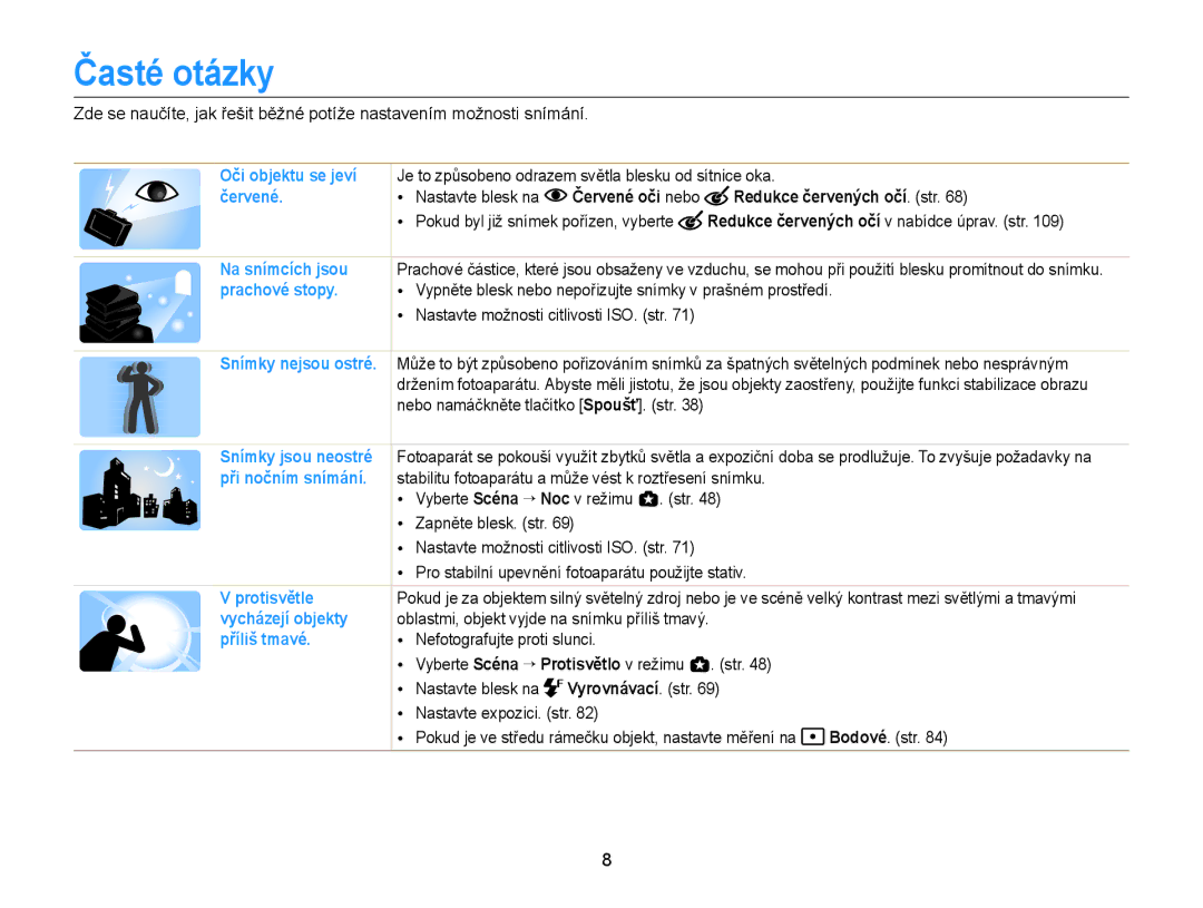 Samsung EC-EX2FZZBPWE3, EC-EX2FZZBPBE3 manual Časté otázky, Červené oči nebo Redukce červených očí. str, Vyrovnávací. str 