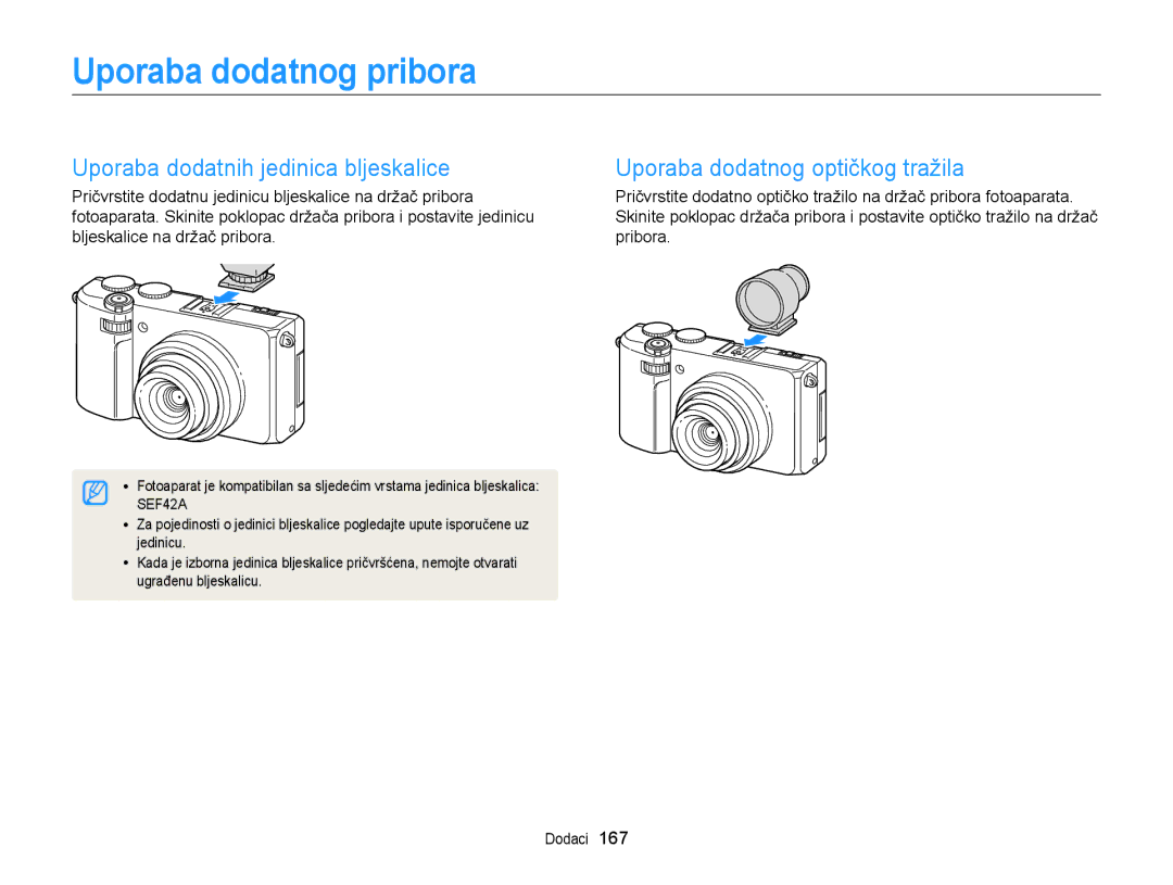 Samsung EC-EX2FZZBPBE3 Uporaba dodatnog pribora, Uporaba dodatnih jedinica bljeskalice, Uporaba dodatnog optičkog tražila 