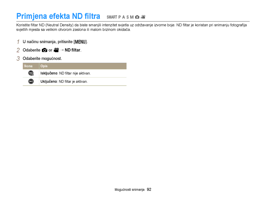 Samsung EC-EX2FZZBPWE3, EC-EX2FZZBPBE3 manual Primjena efekta ND ﬁltra T p a h M g 