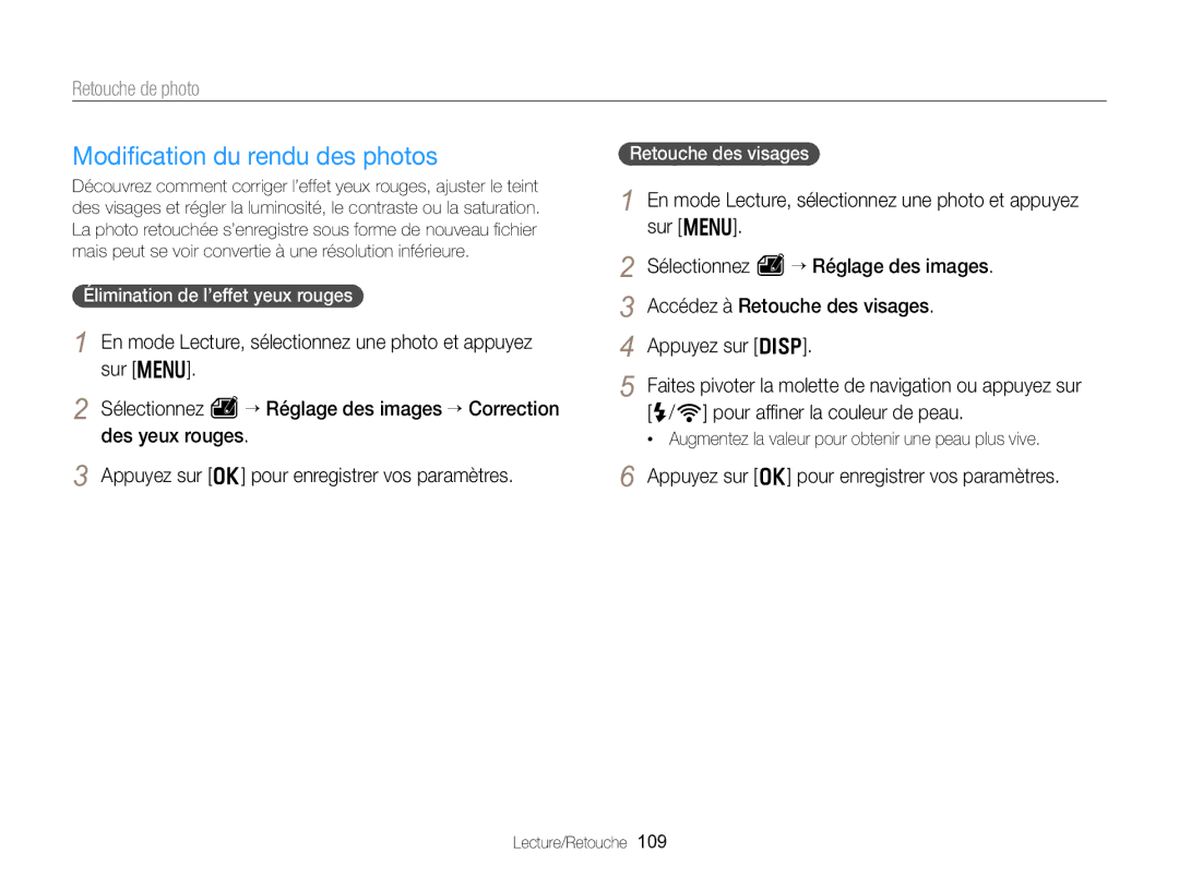 Samsung EC-EX2FZZBPBFR, EC-EX2FZZBPWFR manual Modiﬁcation du rendu des photos, Accédez à Retouche des visages Appuyez sur D 