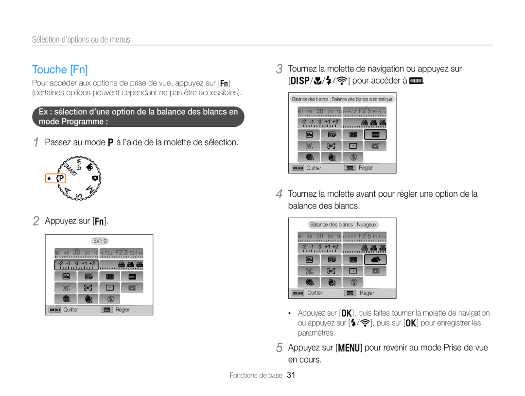 Samsung EC-EX2FZZBPBFR, EC-EX2FZZBPWFR manual Touche Fn, Appuyez sur m pour revenir au mode Prise de vue en cours 