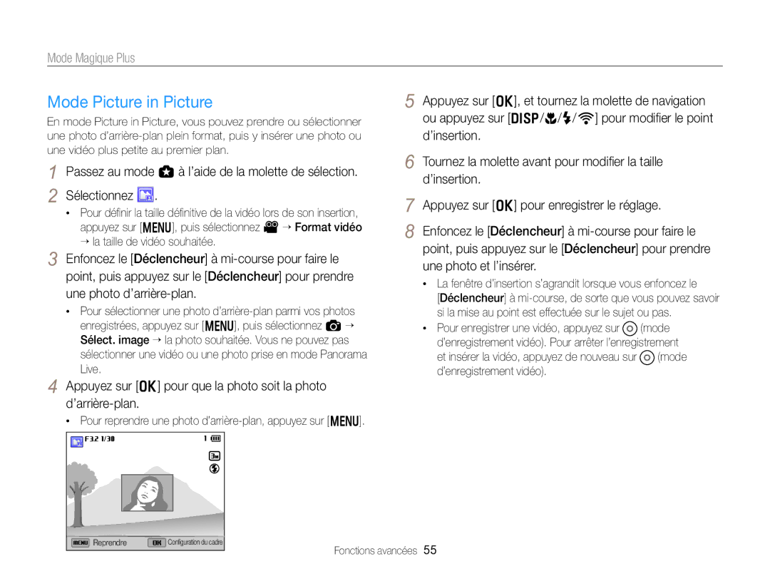 Samsung EC-EX2FZZBPBFR, EC-EX2FZZBPWFR Mode Picture in Picture, La fenêtre d’insertion s’agrandit lorsque vous enfoncez le 