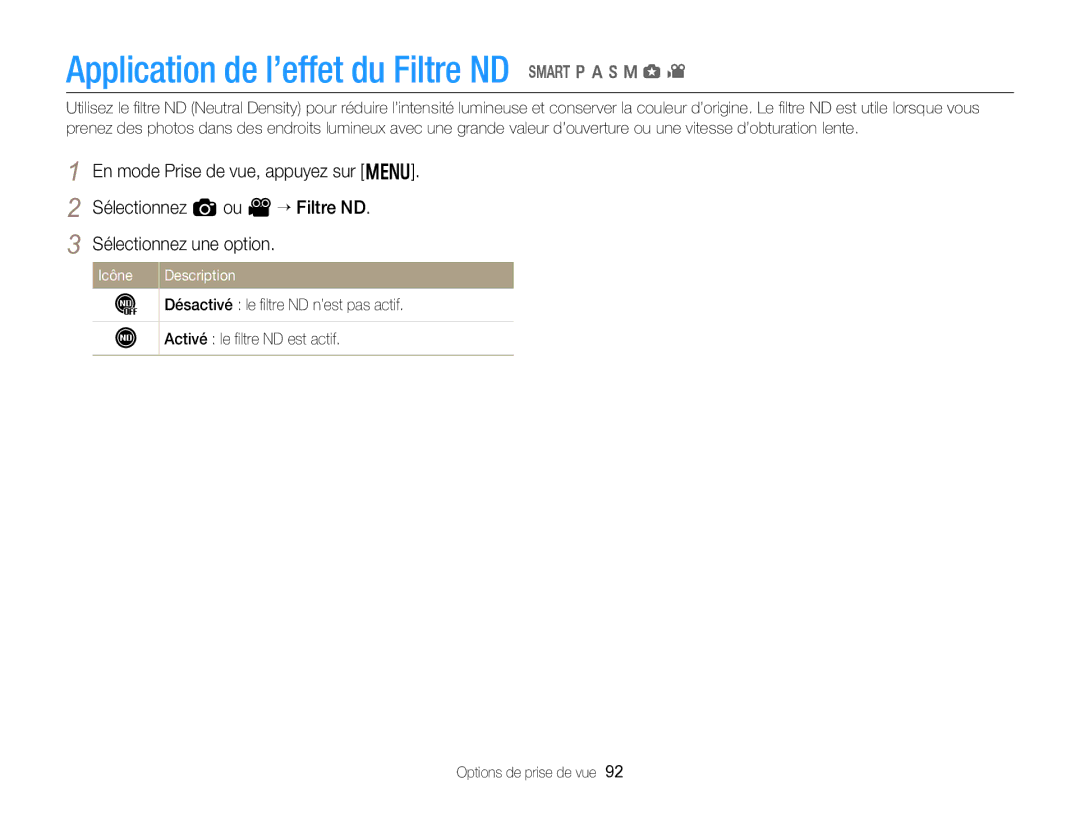 Samsung EC-EX2FZZBPWFR, EC-EX2FZZBPBFR manual Application de l’effet du Filtre ND T p a h M g, Icône Description 