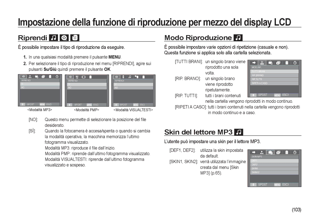 Samsung EC-I100ZRBA/IT, EC-I100ZGBA/E3, EC-I100ZSBA/E3, EC-I100ZRBA/E3 Riprendi, Modo Riproduzione, Skin del lettore MP3 