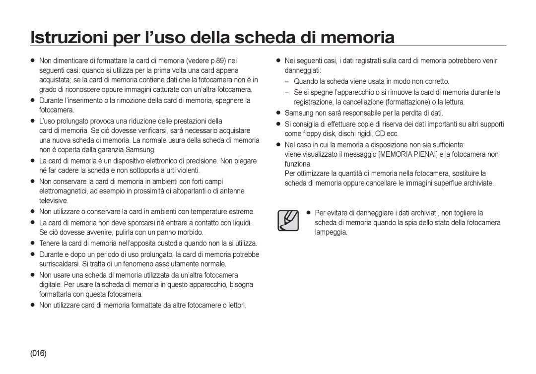 Samsung EC-I100ZABA/IT, EC-I100ZGBA/E3, EC-I100ZSBA/E3, EC-I100ZRBA/E3 Istruzioni per l’uso della scheda di memoria, 016 