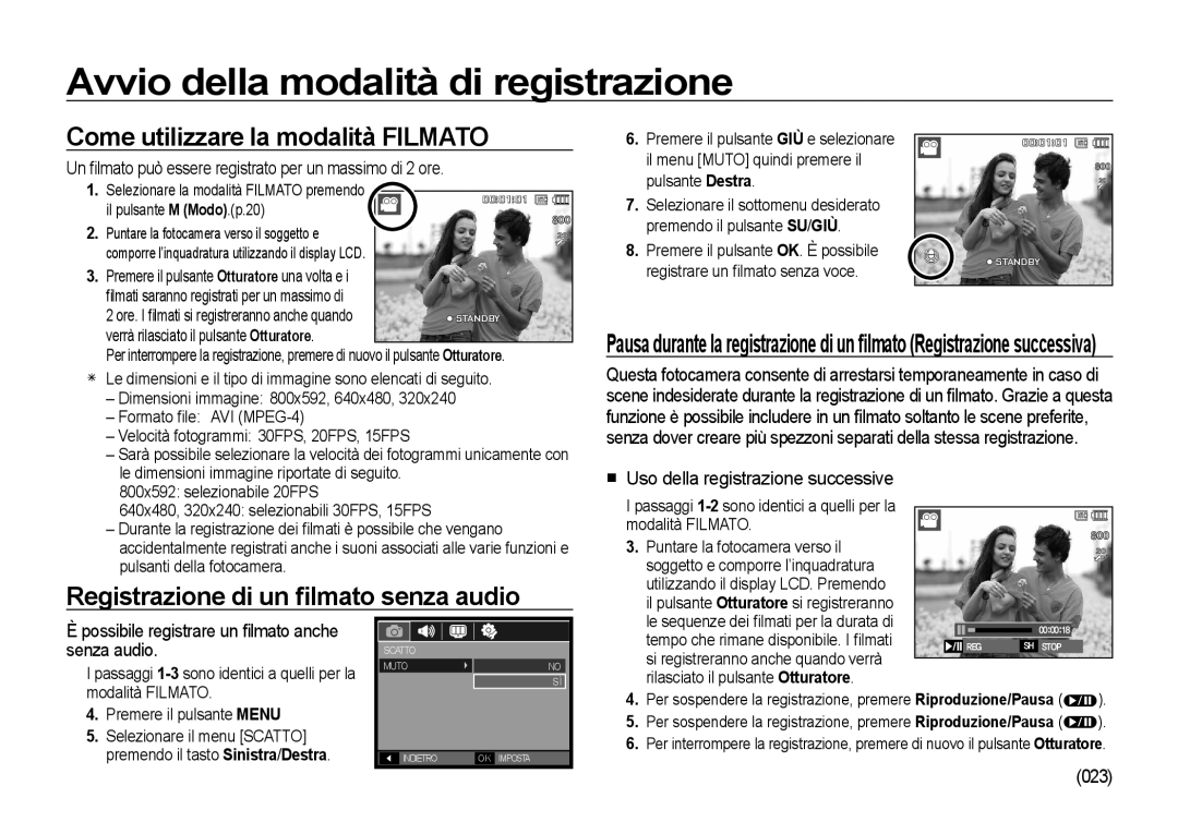 Samsung EC-I100ZRBA/IT, EC-I100ZGBA/E3 manual Come utilizzare la modalità Filmato, Registrazione di un ﬁlmato senza audio 