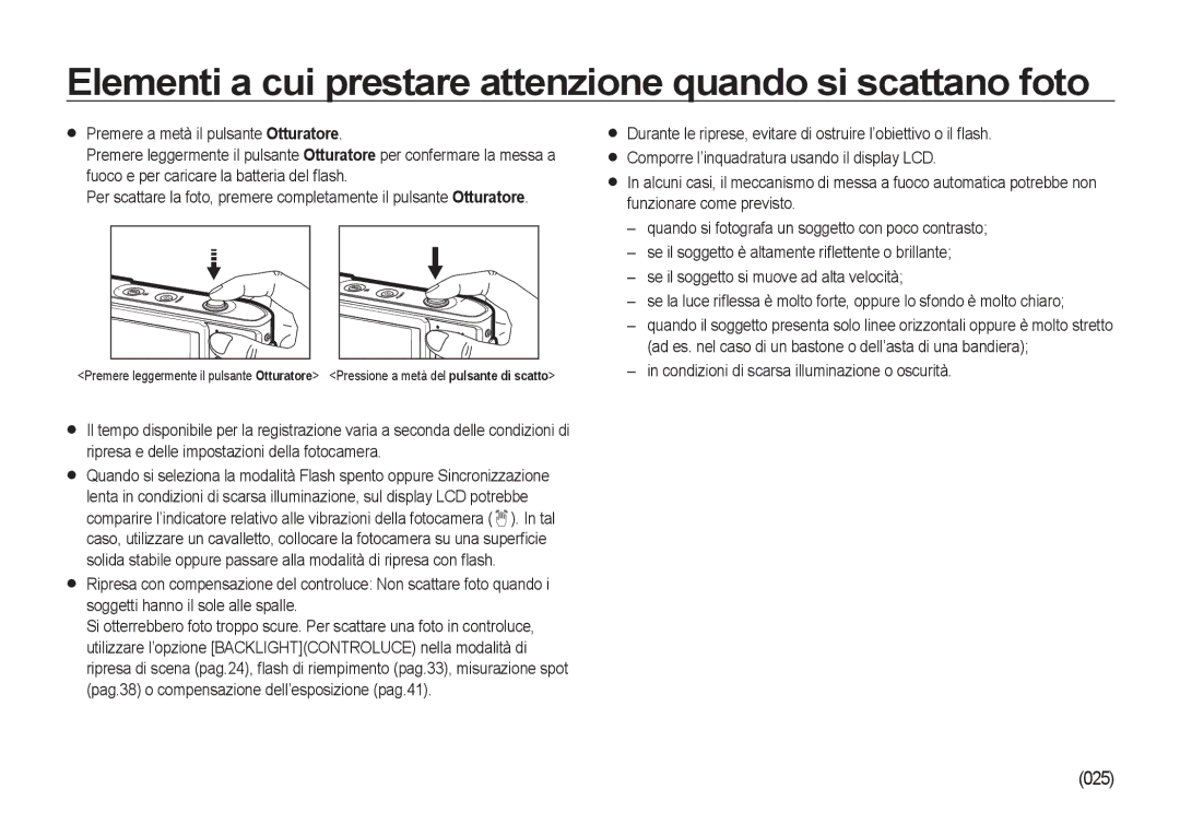 Samsung EC-I100ZNBA/IT, EC-I100ZGBA/E3, EC-I100ZSBA/E3 manual Elementi a cui prestare attenzione quando si scattano foto, 025 