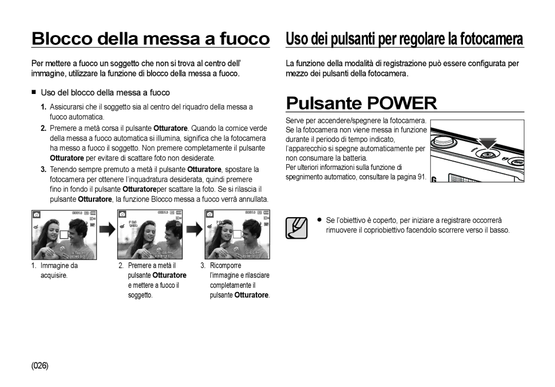 Samsung EC-I100ZABA/IT, EC-I100ZGBA/E3 Blocco della messa a fuoco, Pulsante Power, Uso del blocco della messa a fuoco, 026 