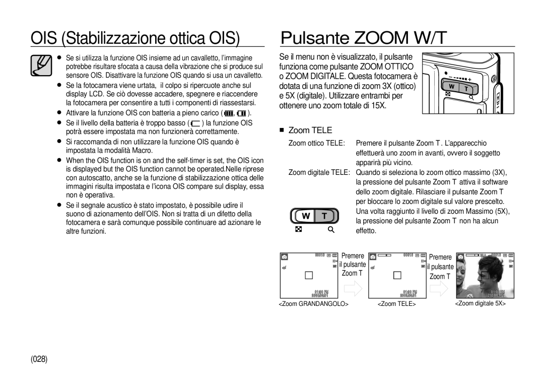 Samsung EC-I100ZBBA/IT, EC-I100ZGBA/E3, EC-I100ZSBA/E3, EC-I100ZRBA/E3, EC-I100ZBBA/E3 manual Pulsante Zoom W/T, Zoom Tele, 028 