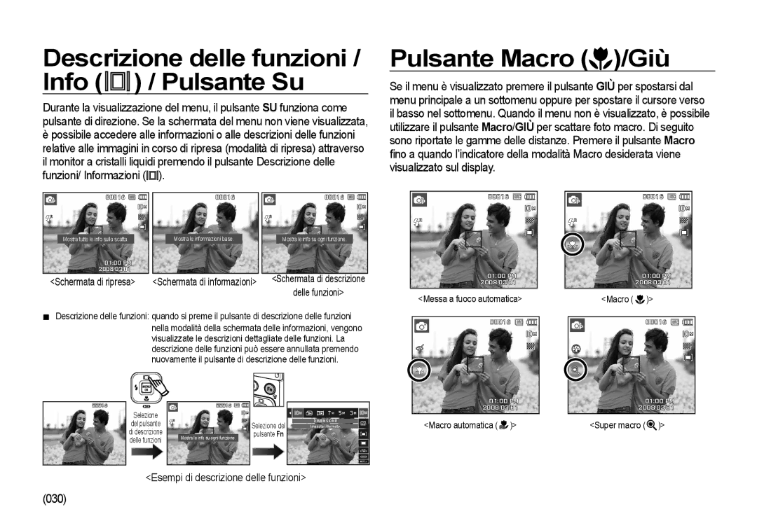 Samsung EC-I100ZSBA/E3, EC-I100ZGBA/E3 manual Descrizione delle funzioni / Info / Pulsante Su, Pulsante Macro /Giù, 030 