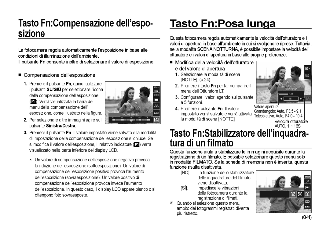 Samsung EC-I100ZRBA/E3, EC-I100ZGBA/E3 Tasto FnCompensazione dell’espo- sizione, Tasto FnPosa lunga, Tura di un ﬁlmato 