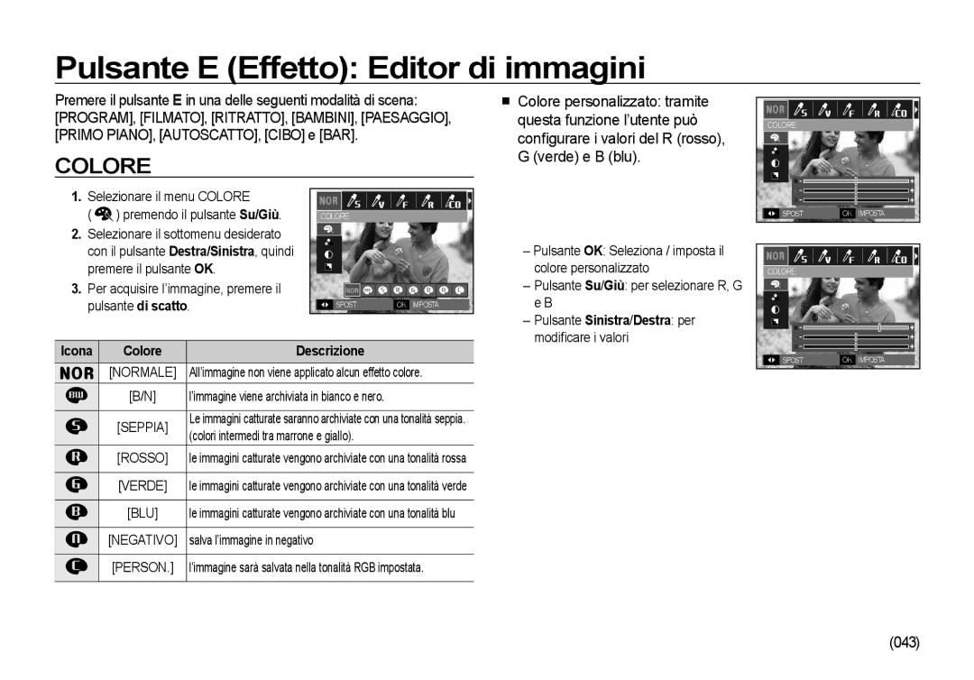 Samsung EC-I100ZRBA/IT, EC-I100ZGBA/E3 manual Pulsante E Effetto Editor di immagini, 043, Selezionare il menu Colore 