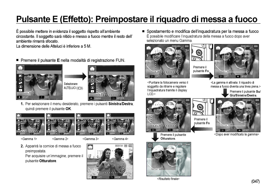 Samsung EC-I100ZSBA/IT, EC-I100ZGBA/E3, EC-I100ZSBA/E3, EC-I100ZRBA/E3, EC-I100ZBBA/E3 manual Ambiente rimarrà sfocato, 047 