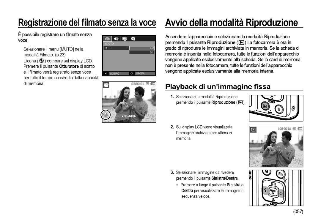 Samsung EC-I100ZSBA/IT, EC-I100ZGBA/E3 manual Playback di un’immagine ﬁssa, Possibile registrare un ﬁlmato senza voce, 057 