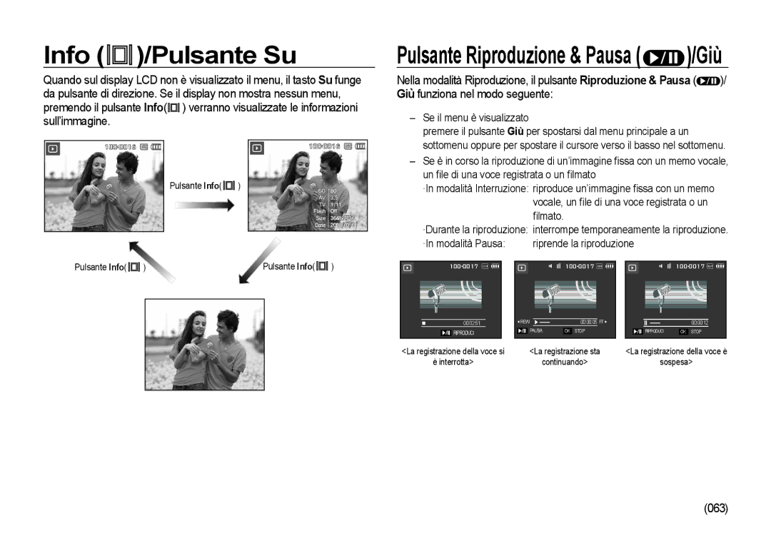 Samsung EC-I100ZRBA/IT manual Info /Pulsante Su, 063, Se il menu è visualizzato, Un ﬁle di una voce registrata o un ﬁlmato 