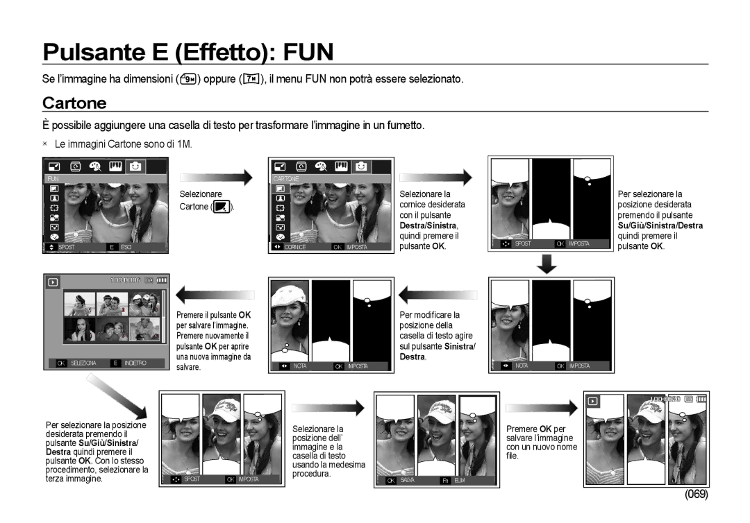 Samsung EC-I100ZGBA/E3, EC-I100ZSBA/E3, EC-I100ZRBA/E3 manual Pulsante E Effetto FUN, Le immagini Cartone sono di 1M 