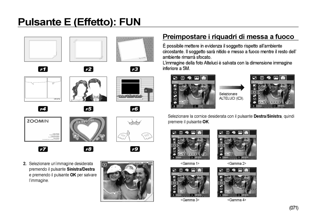 Samsung EC-I100ZRBA/E3, EC-I100ZGBA/E3, EC-I100ZSBA/E3 manual Preimpostare i riquadri di messa a fuoco, 071, ’immagine 