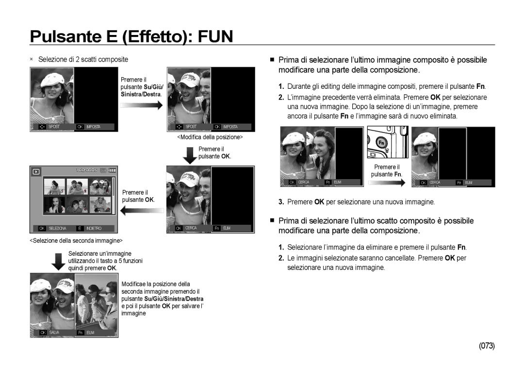 Samsung EC-I100ZRBA/IT, EC-I100ZGBA/E3, EC-I100ZSBA/E3, EC-I100ZRBA/E3 073, Premere OK per selezionare una nuova immagine 