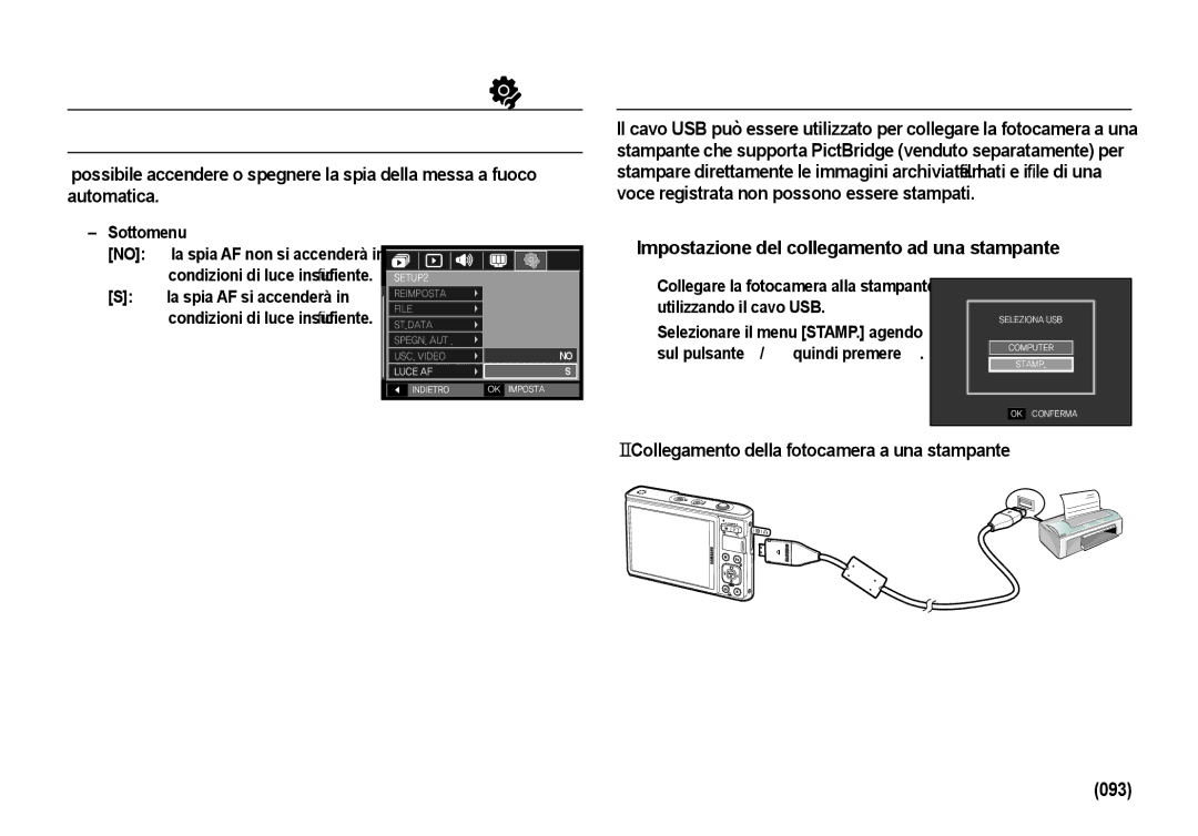 Samsung EC-I100ZRBA/IT PictBridge, Spia della messa a fuoco automatica, Impostazione del collegamento ad una stampante 