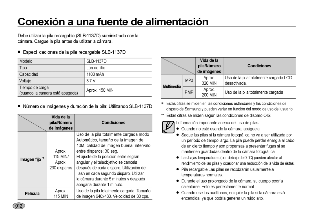 Samsung EC-I100ZBBA/E3 manual Conexión a una fuente de alimentación, Especiﬁcaciones de la pila recargable SLB-1137D, 012 