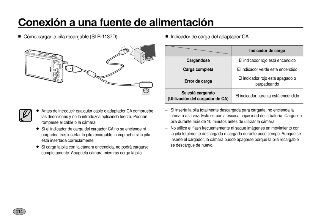 Samsung EC-I100ZGBA/E3, EC-I100ZSBA/E3 Cómo cargar la pila recargable SLB-1137D, Indicador de carga del adaptador CA, 014 