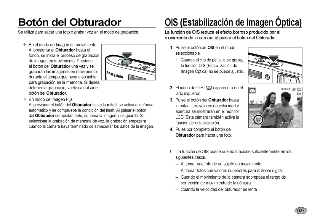 Samsung EC-I100ZBBA/E3, EC-I100ZGBA/E3 manual Botón del Obturador, 027, Pulse el botón de OIS en el modo seleccionable 