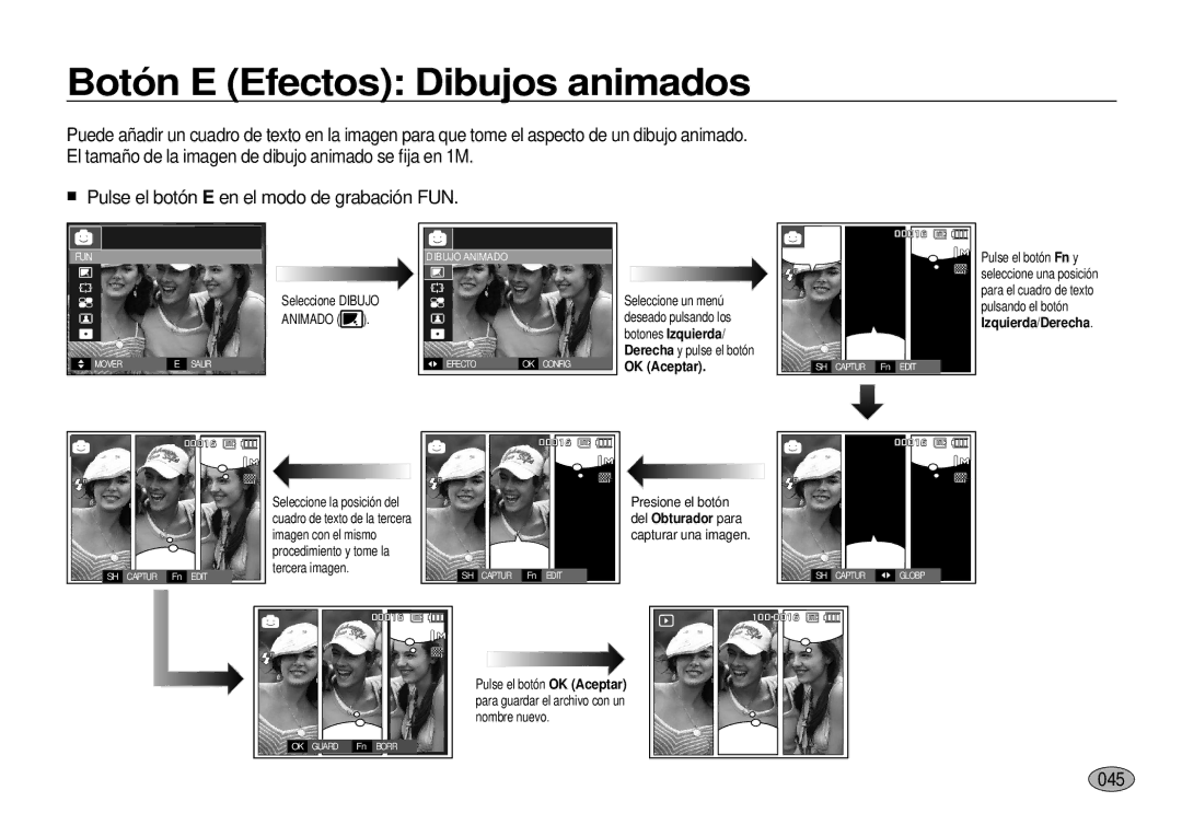 Samsung EC-I100ZSBA/E3, EC-I100ZGBA/E3, EC-I100ZRBA/E3, EC-I100ZBBA/E3, EC-I100ZSBA/E1 Botón E Efectos Dibujos animados, 045 