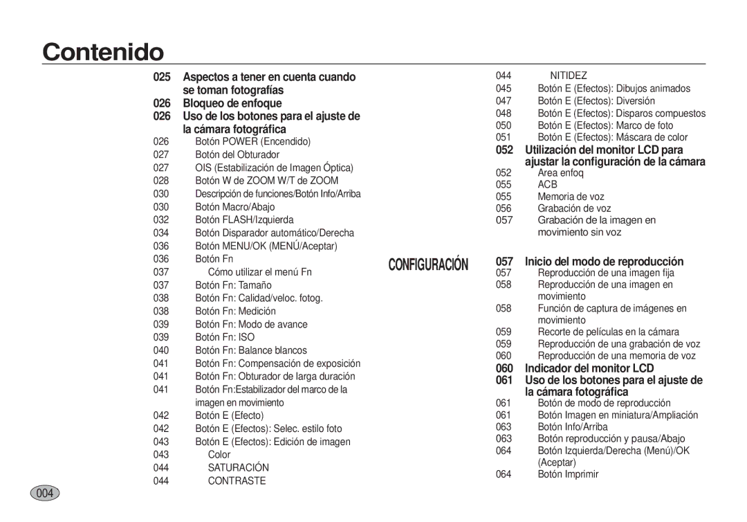 Samsung EC-I100ZGBA/E3, EC-I100ZSBA/E3 0004, Ajustar la conﬁguración de la cámara, Uso de los botones para el ajuste de 