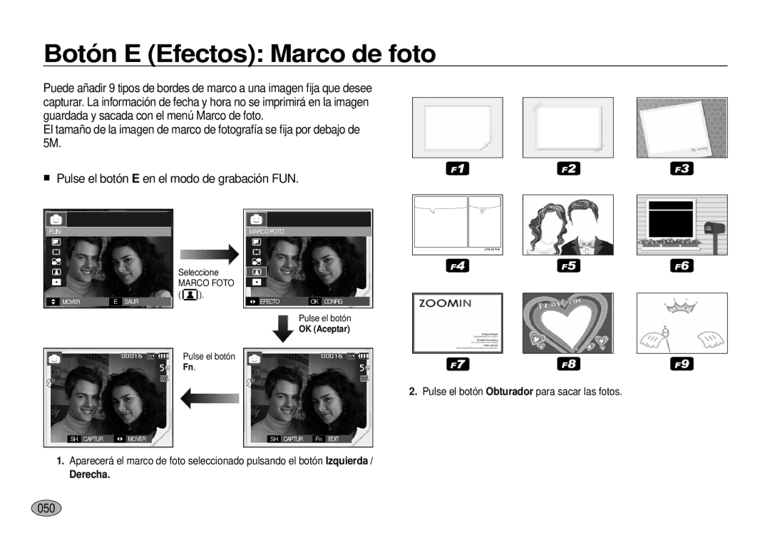 Samsung EC-I100ZSBA/E3, EC-I100ZGBA/E3, EC-I100ZRBA/E3, EC-I100ZBBA/E3, EC-I100ZSBA/E1 Botón E Efectos Marco de foto, 050 