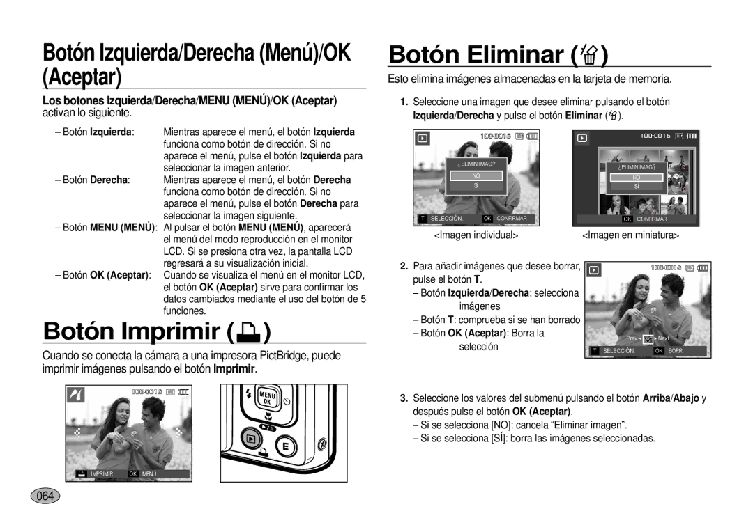 Samsung EC-I100ZGBA/E3, EC-I100ZSBA/E3 manual Botón Izquierda/Derecha Menú/OK Aceptar, Botón Eliminar, Botón Imprimir 