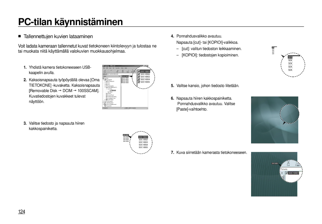 Samsung EC-I100ZSBA/E3 manual Tallennettujen kuvien lataaminen, 124, Yhdistä kamera tietokoneeseen USB Kaapelin avulla 