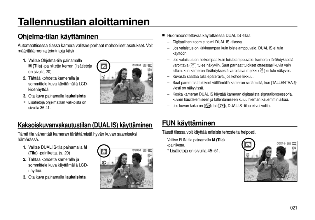 Samsung EC-I100ZRBA/E3, EC-I100ZGBA/E3 manual Ohjelma-tilan käyttäminen, FUN käyttäminen, 021, Lisätietoja on sivuilla 