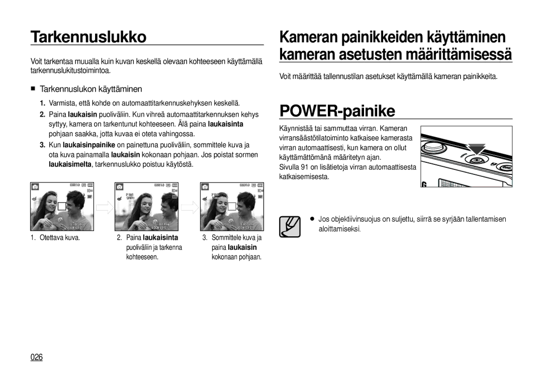 Samsung EC-I100ZBBA/E3, EC-I100ZGBA/E3 manual Tarkennuslukko, POWER-painike, Tarkennuslukon käyttäminen, 026, Otettava kuva 