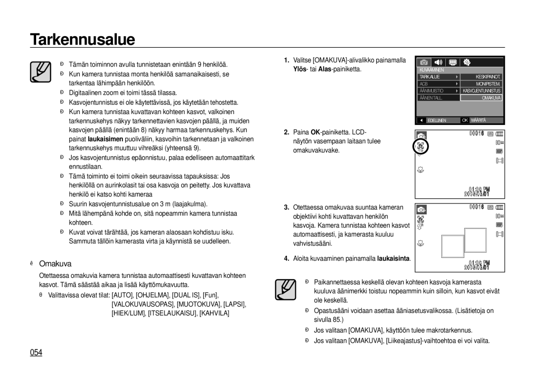 Samsung EC-I100ZBBA/E3, EC-I100ZGBA/E3, EC-I100ZSBA/E3 manual 054, Omakuva, Digitaalinen zoom ei toimi tässä tilassa 