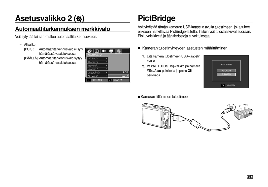 Samsung EC-I100ZRBA/E3 PictBridge, 093, Kameran tulostinyhteyden asetusten määrittäminen, Kameran liittäminen tulostimeen 