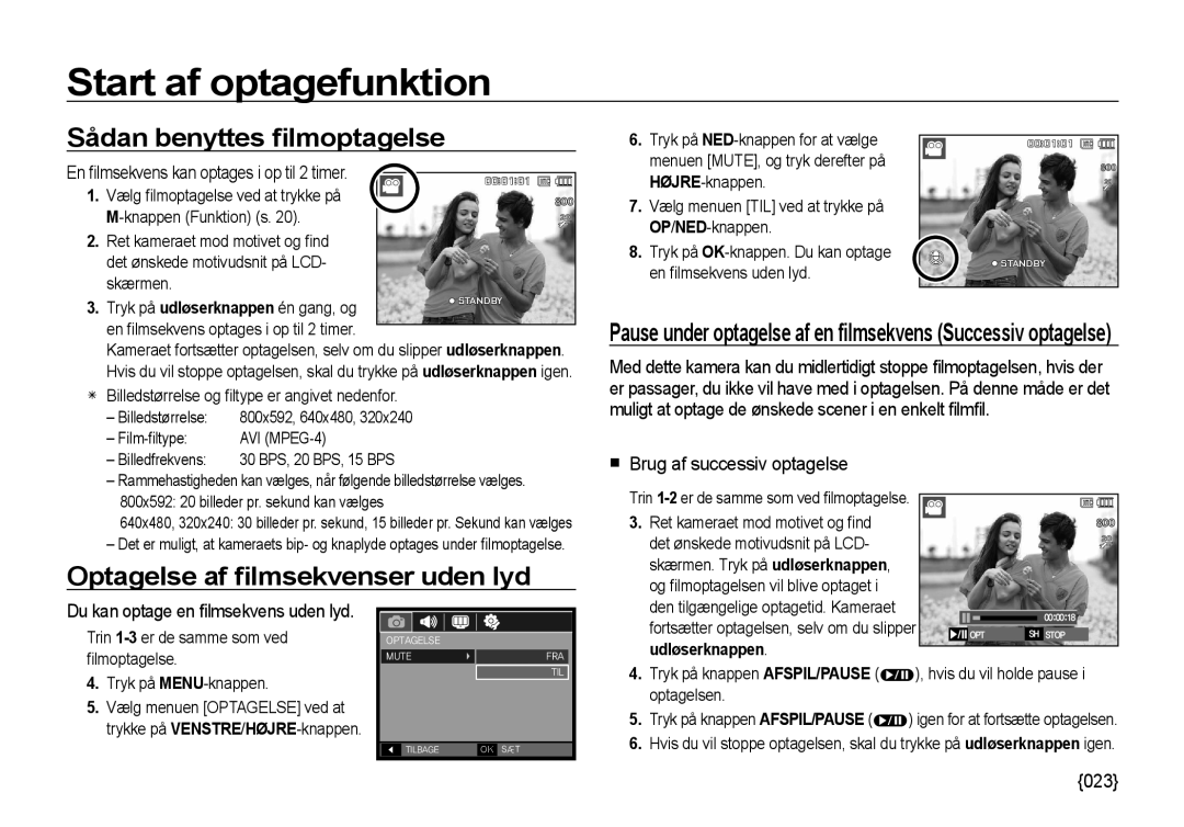 Samsung EC-I100ZGBA/E3 Sådan benyttes ﬁlmoptagelse, Optagelse af ﬁlmsekvenser uden lyd, Brug af successiv optagelse, 023 