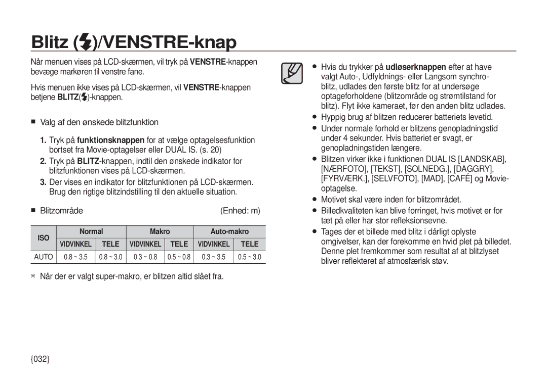 Samsung EC-I100ZSBA/E3 Blitz /VENSTRE-knap, „ Blitzområde, Hyppig brug af blitzen reducerer batteriets levetid, Enhed m 