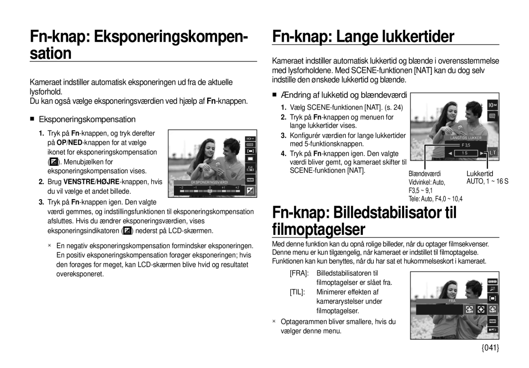 Samsung EC-I100ZRBA/E3, EC-I100ZGBA/E3, EC-I100ZSBA/E3, EC-I100ZBBA/E3 Fn-knap Lange lukkertider, „ Eksponeringskompensation 