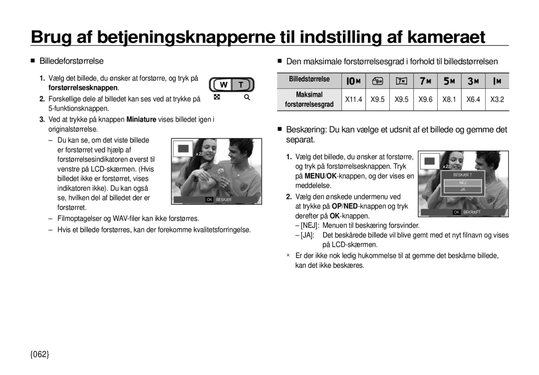 Samsung EC-I100ZBBA/E3, EC-I100ZGBA/E3, EC-I100ZSBA/E3 „ Billedeforstørrelse, 062, Forstørrelsesknappen, Billedstørrelse 