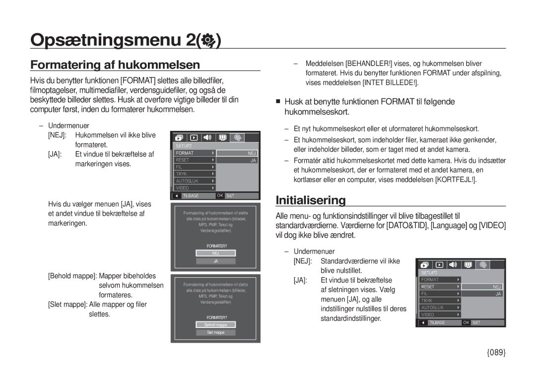 Samsung EC-I100ZRBA/E3 Formatering af hukommelsen, Initialisering, „ Husk at benytte funktionen Format til følgende, 089 